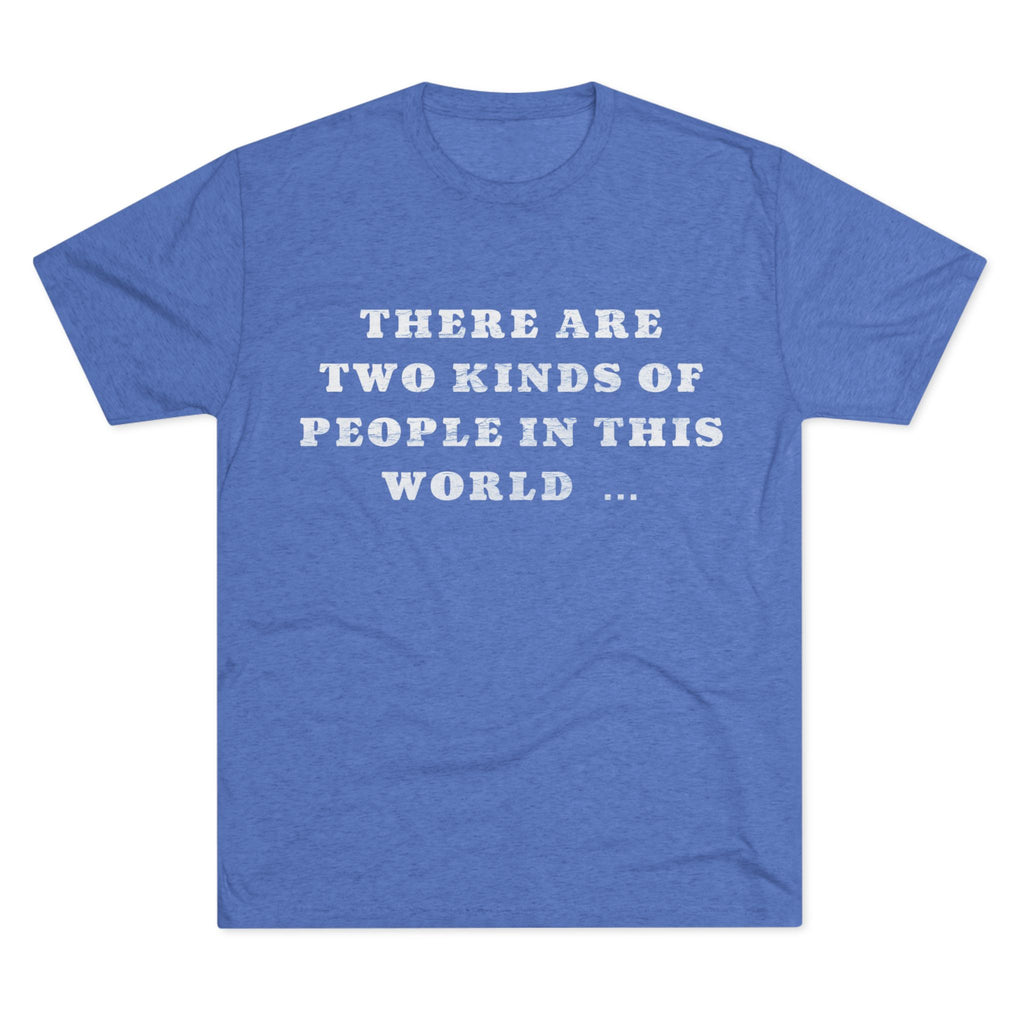 Cordsmiff - Two Kinds of People Tee