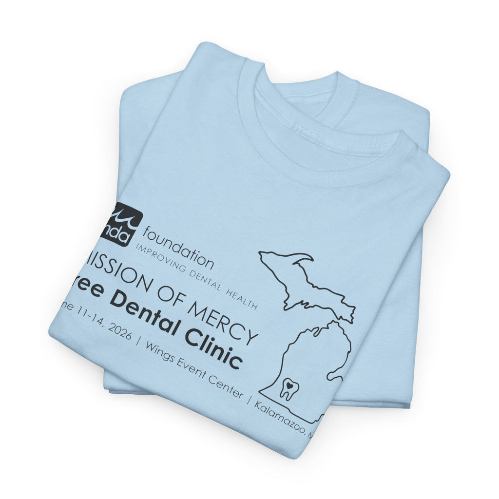 Mission of Mercy - Community Dental Mission T-Shirt