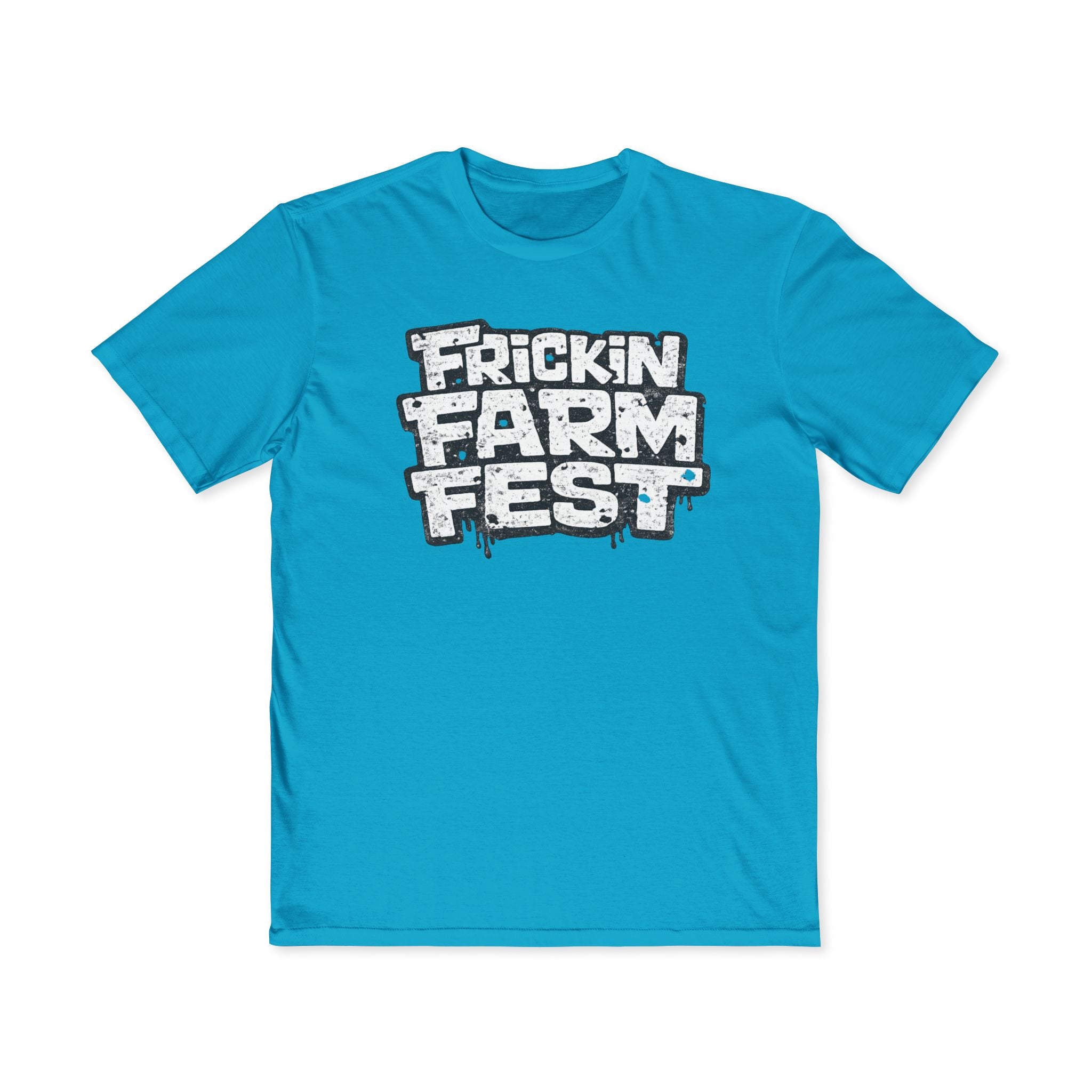 Frickin Farm Fest - Festival Style Tshirt