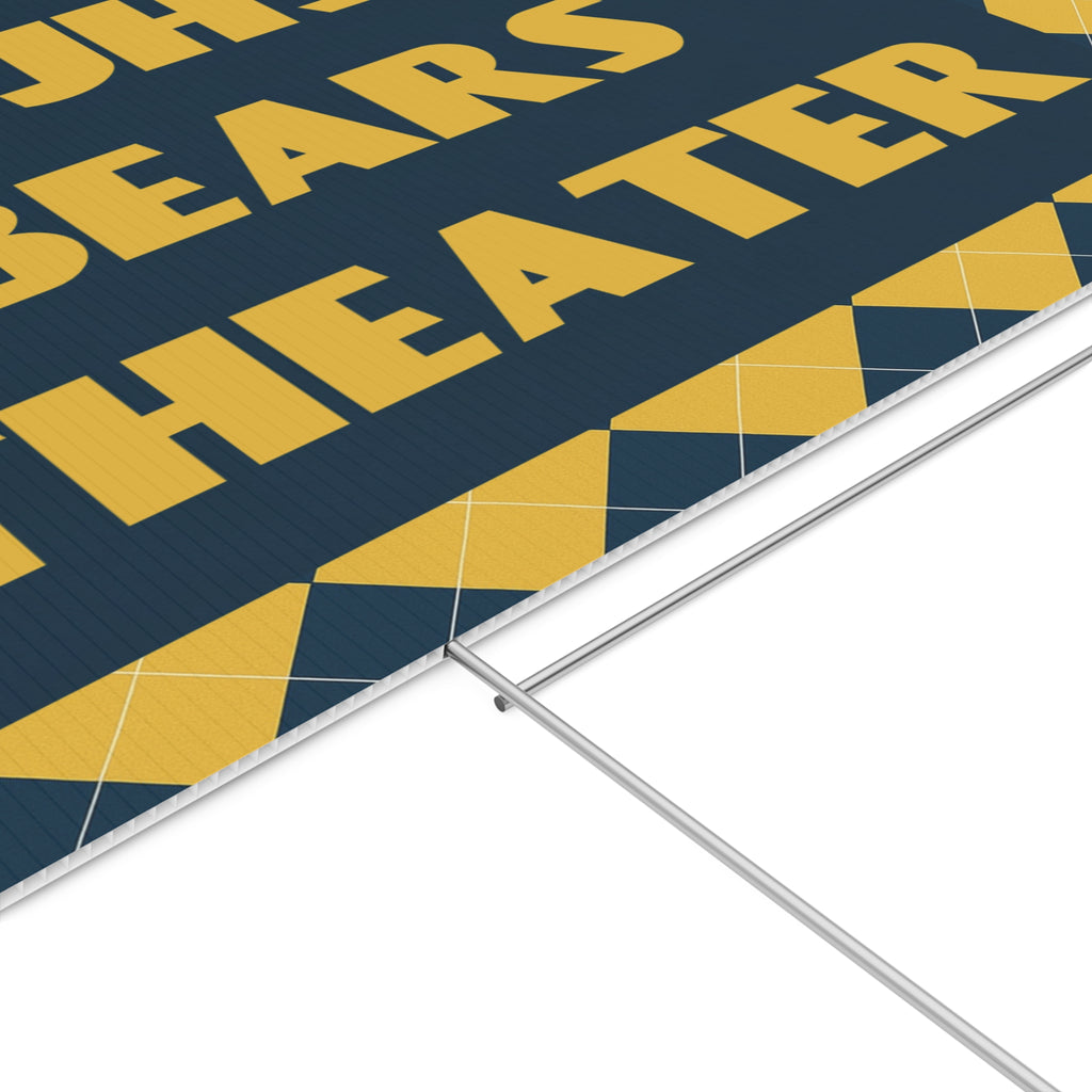 SJ Bears Theater - SJHS Bears Theater Yard Sign 18x24 / Double Sided
